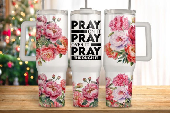 Download Pray over It Floral 40oz Quencher Tumble - 40oz Collection