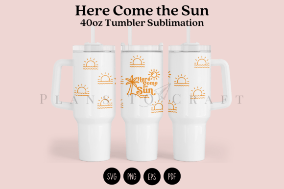 Download Here Come the Sun 40oz Tumbler Wrap - 40oz Collection